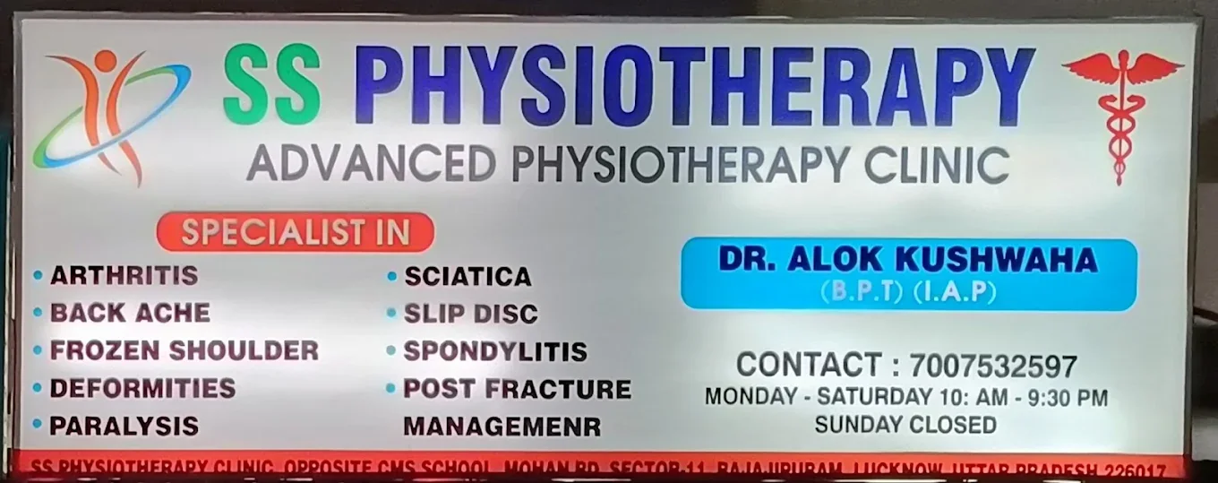 SS Physiotherapy Clinic signboard listing arthritis, sciatica, slip disc and post-fracture care in Rajajipuram, Lucknow
